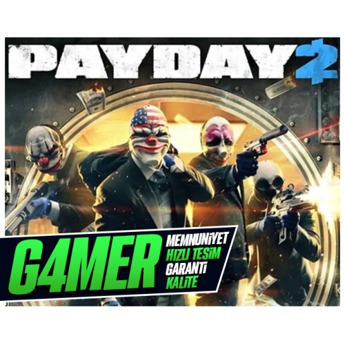  PAYDAY 2 + KORUMA + HIZLI TESLİM + GARANTİ